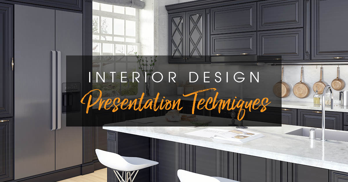 Interior Design Presentation Techniques